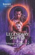 Legendary Shifter  (Harlequin Nocturne) by Barbara J. Hancock