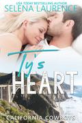 Ty's Heart (California Cowboys #3) by Selena Laurence