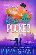 Royally Pucked by Pippa Grant
