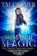 Summer Magic (Thorne Witches) by T.M. Cromer
