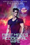 First Mate's Accidental Wife by Eve Langlais