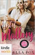 Happily Ever Alpha: Until Mallory (Kindle Worlds: Happily Ever Alpha) by Ella Fox