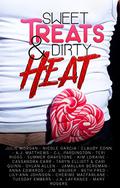 Sweet Treats & Dirty Heat by Cassandra Carr