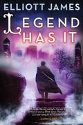 Legend Has It (Pax Arcana #5) by Elliott James