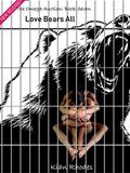 Love Bears All: The Omega Auction Book Seven by Kian Rhodes