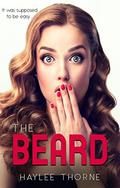 The Beard  (Haylee Thorne) by Haylee Thorne
