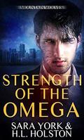 Strength of the Omega (Mountain Wolves #2) by H.L. Holston