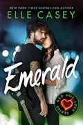 Emerald (Red Hot Love #2) by Elle Casey