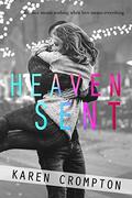 Heaven Sent (South Shore Beach #2) by Karen Crompton