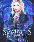 Sammy's Demon: Novella (Rhyn Eternal #7) by Lizzy Ford