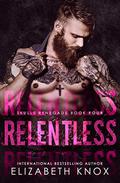 Relentless (Skulls Renegade #4) by Wander Aguiar
