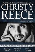 Grey Justice Series Box Set: Books 1 -3 by Christy Reece