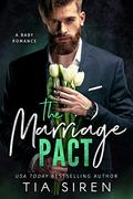 The Marriage Pact by Tia Siren