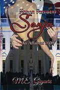 Madam President SONJA by M.E. Giguere