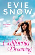 California Dreaming (Sanctuary #2) by Evie Snow