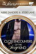 Close Encounters of the Sexy Kind: An In the Stars Romance by Jessie Lane