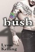 Hush (The Manse #4) by Lynn Kelling