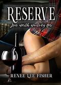 Reserve by Renee Lee Fisher