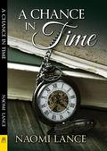A Chance in Time by Naomi Lance