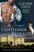 A Gentleman Revealed (Lords of Avenleigh #1) by Cooper Davis