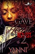She Gave Her Heart to The Realest 2 by Yanni
