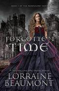 Forgotten Time by Lorraine Beaumont