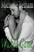 Wicked Game by Michelle Betham