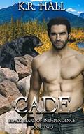 Cade (Black Bears of Independence #2) by K R Hall