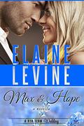 Max and Hope: A Red Team Wedding Novella (Red Team #13) by Elaine Levine