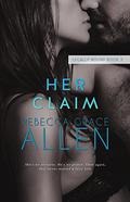 Her Claim (Legally Bound #2) by Rebecca Grace Allen