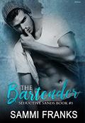 The Bartender (Seductive Sands #5) by Sammi Franks