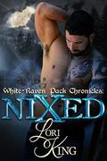 Nixed by Lori King