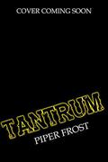 Tantrum (Kenshaw Ranch #3) by Piper Frost