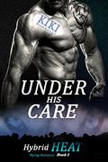 Under His Care by Kiki Burrelli