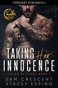 Taking Her Innocence by Sam Crescent, Stacey Espino