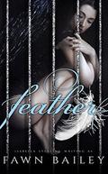 Feather by Fawn Bailey
