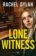 Lone Witness (Atlanta Justice #2) by Rachel Dylan