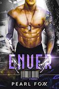 ENVER: SciFi Cyborg Romance (Cyn City Cyborgs #2) by Pearl Foxx