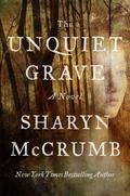 The Unquiet Grave (Ballad #12) by Sharyn McCrumb