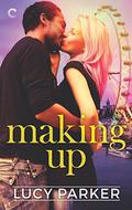 Making Up (London Celebrities #3) by Lucy Parker