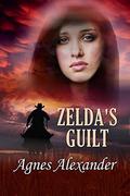 Zelda’s Guilt by Agnes Alexander