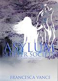 Asylum: A Shifter Society Novel by Francesca Vance