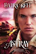 Astray (Wavesongs #1) by Elvira Bell