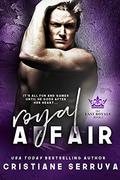 Royal Affair (Last Royals #2) by Cristiane Serruya