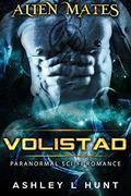Volistad (Alien Mates #3) by Ashley L. Hunt