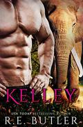 Kelley (Were Zoo #6) by R. E. Butler