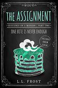 The Assignment by L.L. Frost