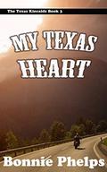 My Texas Heart (The Texas Kincaids #3) by Bonnie Phelps