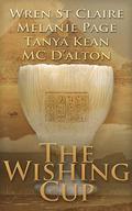 The Wishing Cup: A romantic fantasy collection of four related novellas by Melanie Page