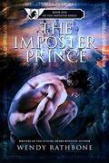 The Imposter Prince by Wendy Rathbone